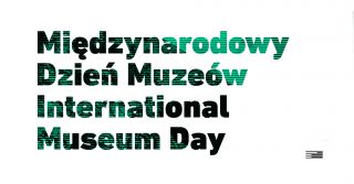 Międzynarodowy Dzień Muzeów